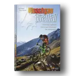 Bikeurlaub In Den Alpen - 6 Super Touren Für MTB Und Trailfans